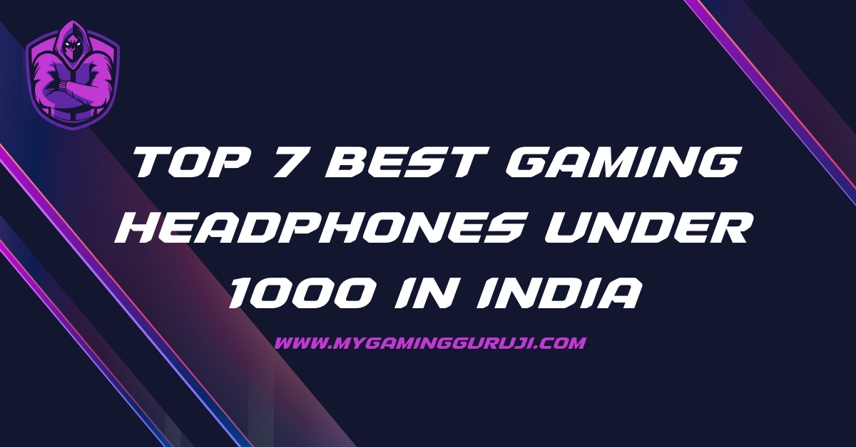 Best Gaming Headphones Under 1000