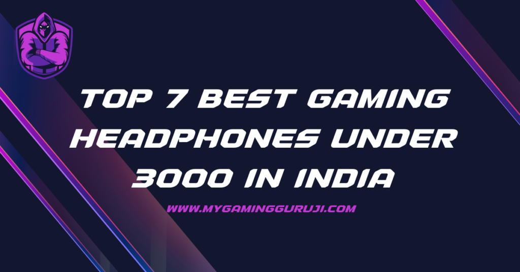 Best Gaming Headphones Under 3000